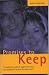 Promises to Keep: One Woman's Medical Nightmare and Her Husband's Search for the Truth