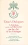 Tasso's Dialogues: A Selection, with the <i>Discourse on the Art of the Dialogue</i> (Biblioteca Italiana)
