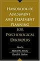 Handbook of Assessment and Treatment Planning for Psychological Disorders