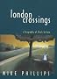 London Crossings: A Biography of Black Britain (Literature, Culture & Identity)