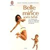 Belle et mince apr�s b�b�