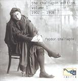 The Chaliapin Edition, Vol. 1, 1902 - 1908 an album by Vip