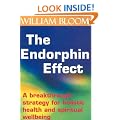 The Endorphin Effect: A breakthrough strategy for holistic health and spiritual wellbeing