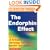 The Endorphin Effect: A Breakthrough Strategy for Holistic Health and Spiritual Wellbeing