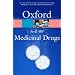 A-Z of Medicinal Drugs: A family guide to over-the-counter and prescription medicines (Oxford Paperback Reference)