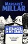A Stranger In My Grave