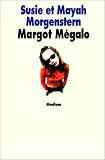 Margot M�galo