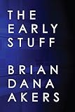 The early stuff