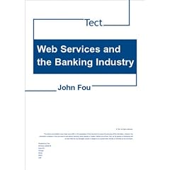 Web Services and the Banking Industry