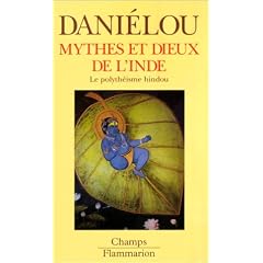 Mythes et Dieux de l'Inde - Le polyth�isme hindou