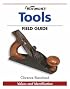 Warman's Tools Field Guide: Values and Identification (Warman's Field Guides)
