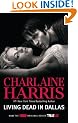 Living Dead in Dallas (Sookie Stackhouse/True Blood, Book 2)