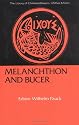 Melanchthon and Bucer (Library of Christian Classics)