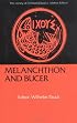 Melanchthon and Bucer (Library of Christian Classics)