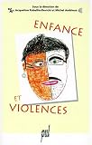Revue Presses Universitaires de Lyon (PUL)  / Enfance et violences