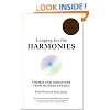 Longing for the Harmonies: Themes and Variations from Modern Physics