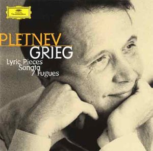 Grieg: Lyric Pieces; Sonata; 7 Fugues