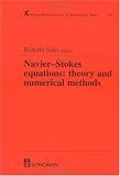 Navier-Stokes Equations: Theory and Numerical Methods (Research Notes in Mathematics Series)