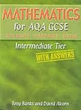 Mathematics for AQA GCSE: Intermediate Tier. Student Support Book (with Answers)