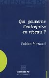 Qui gouverne l'entreprises en r�seau ?