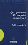 QUI GOUVERNE L'ENTREPRISE EN R�SEAU