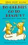 Do Gerbils Go to Heaven? (Adventures with Jeremy James)
