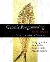 Genetic Programming: An Introduction (The Morgan Kaufmann Series in Artificial Intelligence)