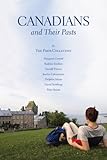 Canadians and their pasts : the pasts collective