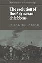 The Evolution of the Polynesian Chiefdoms (New Studies in Archaeology)