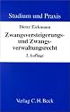 Zwangsversteigerungs- und Zwangsverwaltungsrecht