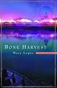 Bone Harvest