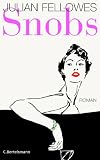 Snobs (3570008959) by Julian Fellowes
