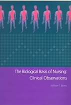 The Biological Basis of Nursing: Clinical Observations