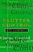 Clutter Control