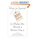 How to Spend $50 Billion to Make the World a Better Place