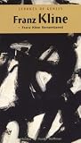 Strokes of Genius: Franz Kline