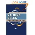 Valuing Roles: How to Establish Relative Worth