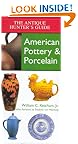 American Pottery & Porcelain (Antique Hunter's Guides)