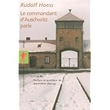 Le commandant d'Auschwitz parlepar Rudolf Hoess