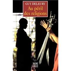 AU P�RIL DES RELIGIONS