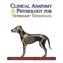 Clinical Anatomy & Physiology for Veterinary Technicians