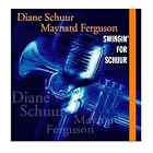 Click here to buy Swingin' for Schuur by  Dianne Schuur .
