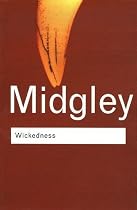 Wickedness (Routledge Classics): A Philosophical Essay