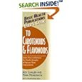 User's Guide to Carotenoids and Flavonoids: Learn How to Harness the Health Benefits of Natural Plan Antioxidants... by Jack Challem and Marie Moneysmith