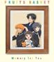 Fruits Basket: Memory for You