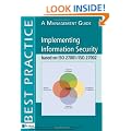 Implementing Information Security Based on ISO 27001/ISO 27002: A Management Guide, 2nd Edition (Best Practice (Van Haren Publishing))