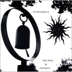As We Know It by Jack West & Curvature (Audio CD - 1999)