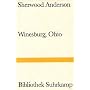 Winesburg, Ohio: Eine Reihe Erz�hlungen aus dem Kleinstadtleben Ohios