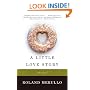 A Little Love Story: A Novel