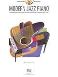 Modern Jazz Piano: An Intermediate Guide to Jazz Concepts, Improvisation, Technique & Theory by Bart Hopkin